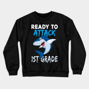 Shark Kids Ready To Attack 1St Grade Boys Back To School Crewneck Sweatshirt